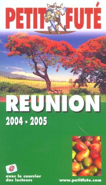 Couverture du livre « REUNION (édition 2004/2005) » de Collectif Petit Fute aux éditions Le Petit Fute