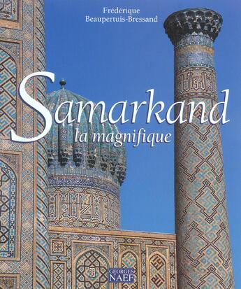 Couverture du livre « Samarkand » de Coyere Frederic aux éditions Georges Naef