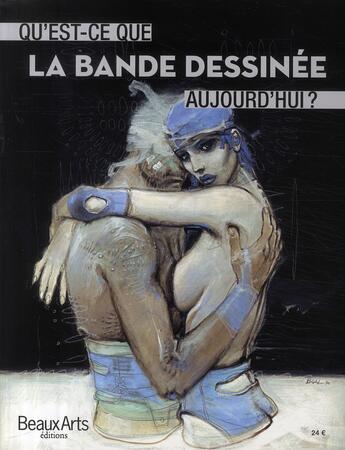 Couverture du livre « Qu'est-ce que la bande dessinée aujourd'hui ? » de  aux éditions Beaux Arts Editions