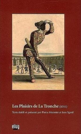 Couverture du livre « Les plaisirs de la tronche (1711) » de  aux éditions Uga Éditions