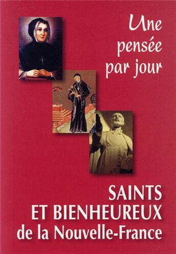 Couverture du livre « Saints et bienheureux de la Nouvelle-France » de  aux éditions Mediaspaul