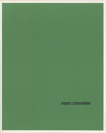 Couverture du livre « Marc Chevalier » de Jean-Philippe Vienne aux éditions Villa Arson