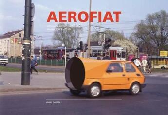 Couverture du livre « Aerofiat » de Alain Bublex aux éditions Dilecta