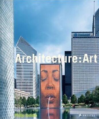 Couverture du livre « Architecture art » de Philip Jodidio aux éditions Prestel
