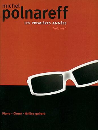 Couverture du livre « Michel polnareff ; les premières années t.1 » de Michel Polnareff aux éditions Carisch Musicom