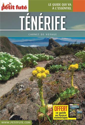 Couverture du livre « GUIDE PETIT FUTE ; CARNETS DE VOYAGE ; Ténérife » de  aux éditions Le Petit Fute