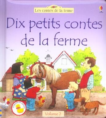 Couverture du livre « Dix etits contes de la ferme t.2 » de Heather Amery aux éditions Usborne