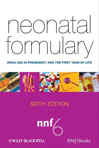 Couverture du livre « Neonatal Formulary » de Edmund Hey aux éditions Bmj Books