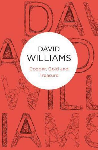 Couverture du livre « Copper Gold and Treasure » de David Williams aux éditions Macmillan Bello Digital