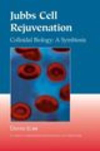 Couverture du livre « Jubbs Cell Rejuvenation » de David Jubb aux éditions Epagine