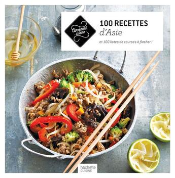 Couverture du livre « 100 recettes d'Asie » de  aux éditions Hachette Pratique