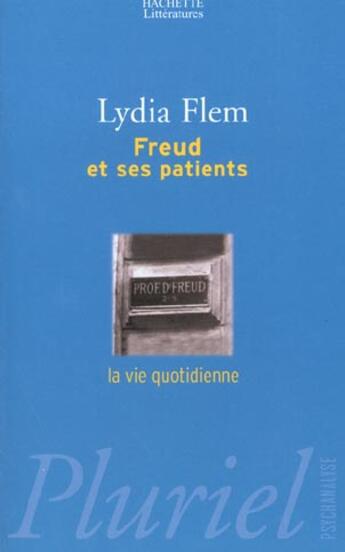 Couverture du livre « Freud Et Ses Patients » de Flem-L aux éditions Pluriel
