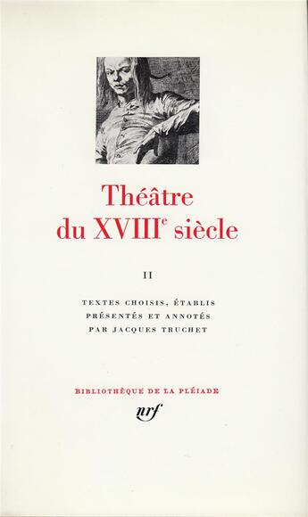 Couverture du livre « Théâtre du XVIII siècle t.2 : 1756-1799 » de  aux éditions Gallimard