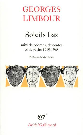 Couverture du livre « Soleils bas ; poèmes, contes et récits (1919-1968) » de Georges Limbour aux éditions Gallimard