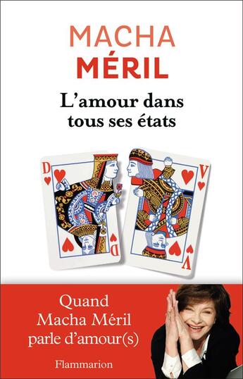 Couverture du livre « L'amour dans tous ses états » de Macha Meril aux éditions Flammarion