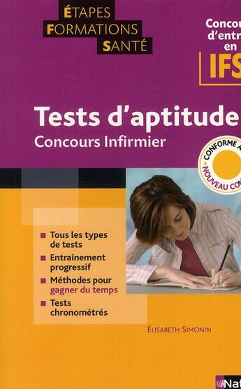 Couverture du livre « Tests d'aptitude ; concours infirmier ; concours d'entrée en IFSI » de Elisabeth Simonin aux éditions Nathan