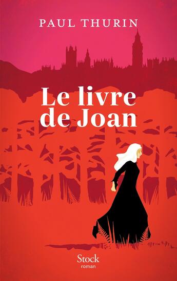 Couverture du livre « Le livre de Joan » de Paul Thurin aux éditions Stock