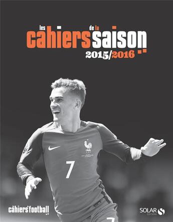 Couverture du livre « Les cahiers de la saison 2015-2016 » de  aux éditions Solar