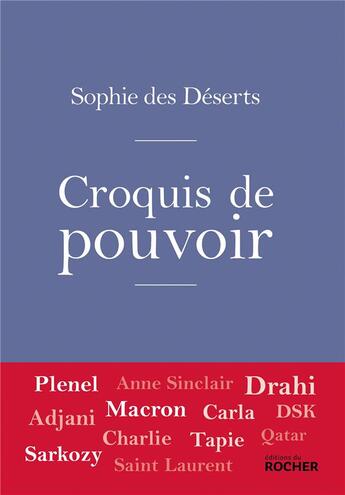 Couverture du livre « Croquis de pouvoir » de Sophie Des Deserts aux éditions Rocher