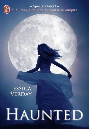 Couverture du livre « Hollow Tome 2 ; haunted » de Jessica Verday aux éditions J'ai Lu