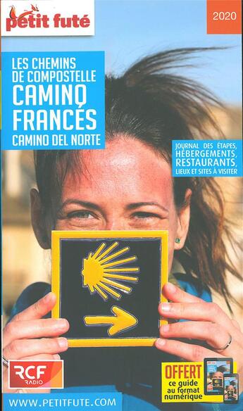 Couverture du livre « Chemins Compostelle ; camino francés » de Collectif Petit Fute aux éditions Le Petit Fute