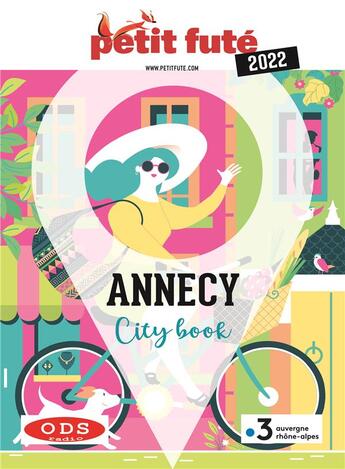 Couverture du livre « GUIDE PETIT FUTE ; CITY TRIP : Annecy (édition 2022) » de Collectif Petit Fute aux éditions Le Petit Fute