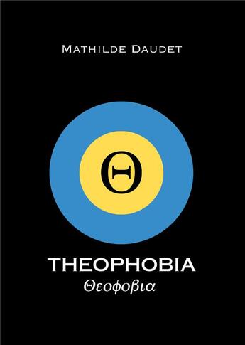 Couverture du livre « Theophobia » de Mathilde Daudet aux éditions Books On Demand