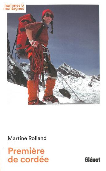 Couverture du livre « Première de cordée » de Martine Rolland aux éditions Glenat