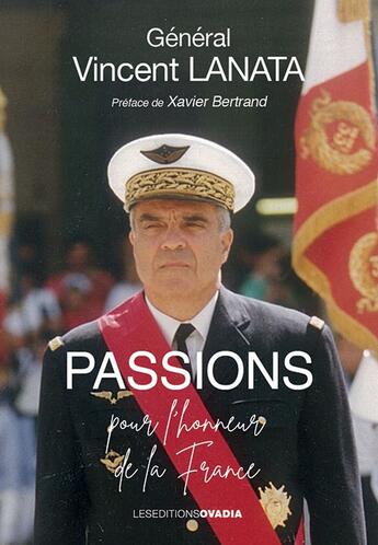 Couverture du livre « Passions, pour l'honneur de la France » de Vincent Lanata aux éditions Ovadia