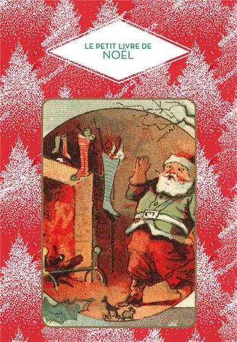 Couverture du livre « Le petit livre de Noël » de  aux éditions Papier Cadeau