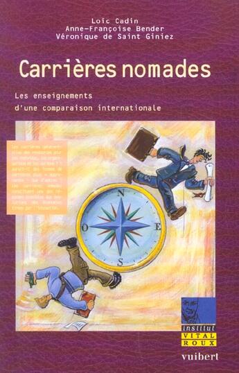 Couverture du livre « Les carrieres nomades » de Anne-Francoise Bender et Loic Cadin et Veronique De Saint-Giniez aux éditions Vuibert