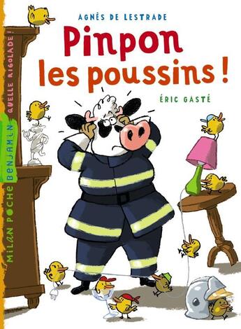 Couverture du livre « Pinpon les poussins » de De Lestrade et E Gaste aux éditions Milan