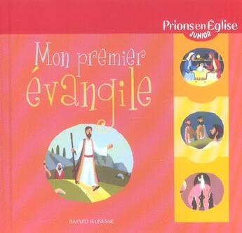 Couverture du livre « Mon premier évangile » de Didier Balicevic aux éditions Bayard Jeunesse