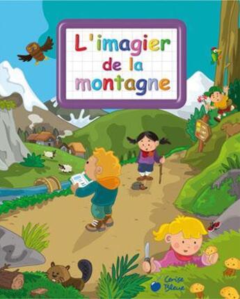 Couverture du livre « L'imagier de la montagne » de  aux éditions Cerise Bleue