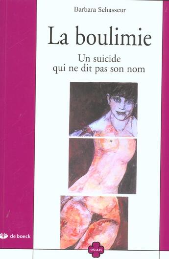 Couverture du livre « La boulimie un suicide qui ne dit pas son nom » de Schasseur aux éditions De Boeck