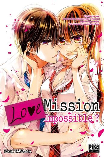 Couverture du livre « Love mission : impossible ? » de Ema Toyama aux éditions Pika