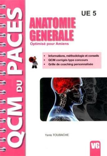 Couverture du livre « QCM DU PACES ANATOMIE POUR AMIENS » de Yanis Toubache aux éditions Vernazobres Grego