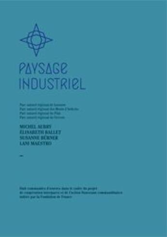 Couverture du livre « Paysage industriel » de Valerie Cudel aux éditions Les Presses Du Reel