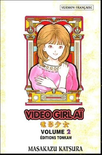 Couverture du livre « Video girl aï Tome 2 » de Masakazu Katsura aux éditions Delcourt