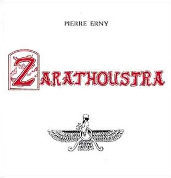 Couverture du livre « Légende de Zarathoustra » de Pierre Erny aux éditions Triades