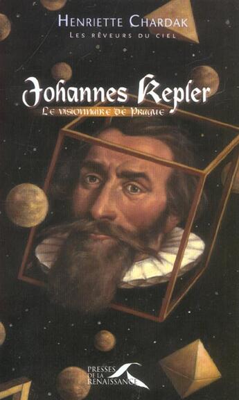 Couverture du livre « Johannes kepler » de Chardak H E. aux éditions Presses De La Renaissance