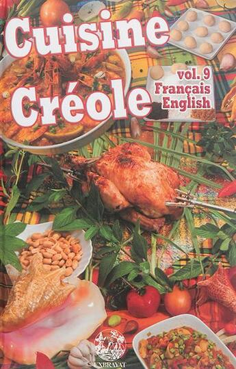 Couverture du livre « Cuisine créole Tome 9 » de Gilles Berge aux éditions Exbrayat