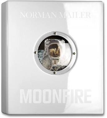 Couverture du livre « Moonfire » de Colum Mccann et Norman Mailer aux éditions Taschen