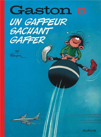 Couverture du livre « Gaston Tome 9 : un gaffeur sachant gaffer » de Andre Franquin aux éditions Dupuis