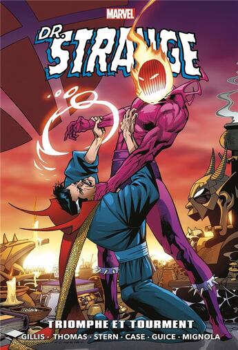 Couverture du livre « Doctor Strange : triomphe & tourment » de Mike Mignola et Roy Thomas et Roger Stern et Jackson Guice et Richard Case et Peter B. Gillis aux éditions Panini