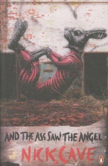Couverture du livre « And The Ass Saw The Angel » de Nick Cave aux éditions Adult Pbs