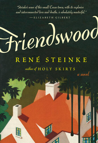 Couverture du livre « Friendswood » de Steinke Rene aux éditions Penguin Group Us