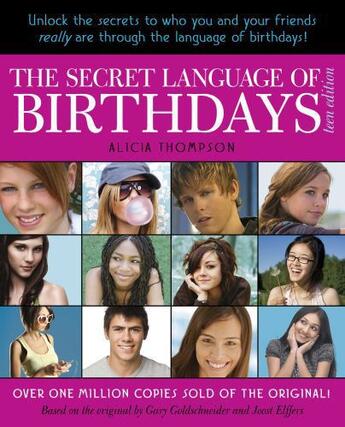 Couverture du livre « The Secret Language of Birthdays: Teen Edition » de Gary Goldschneider aux éditions Penguin Group Us