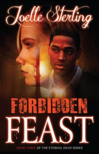 Couverture du livre « Forbidden Feast » de Sterling Joelle aux éditions Strebor Books