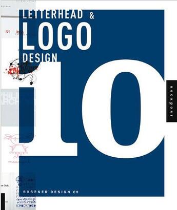 Couverture du livre « Letterhead and logo design 10 (paperback) » de Sussner Design aux éditions Rockport